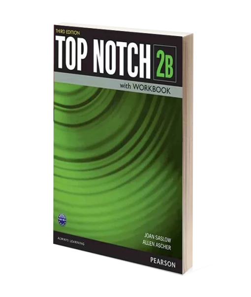 کتاب top notch 2B 3rd تاپ ناچ 2b «ویرایش سوم»