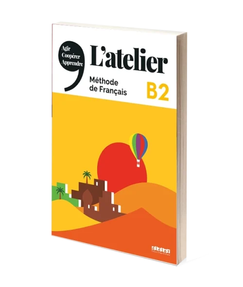 کتاب آموزش زبان فرانسه L’atelier niv B2 (لاتلیر نیو ب دو)